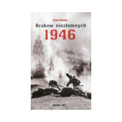 Kraków niezłomnych 1946