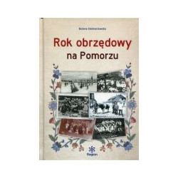 Rok obrzędowy na Pomorzu