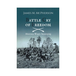 Battle Cry of Freedom Historia wojny secesyjnej