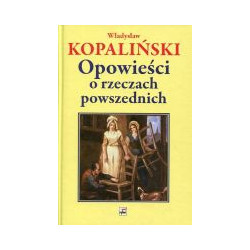 Opowieści o rzeczach powszednich