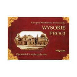 Wysokie Progi Opowieści z wyższych sfer