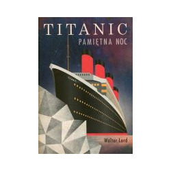 Titanic Pamiętna noc