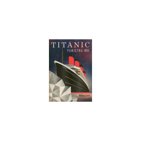Titanic Pamiętna noc