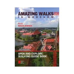 Amazing walks in Wrocław