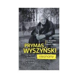 Prymas Wyszyński nieznany