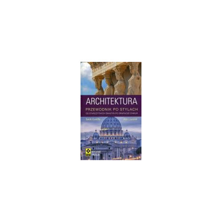 Architektura Przewodnik po stylach