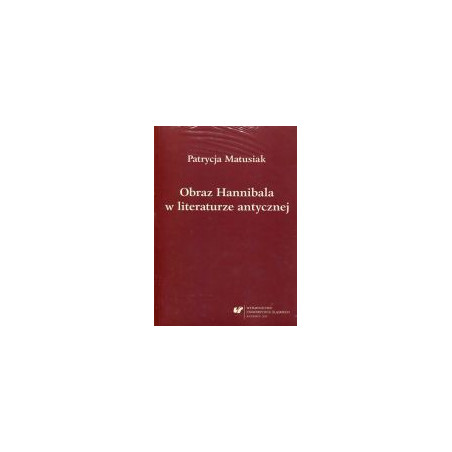 Obraz Hannibala w literaturze antycznej