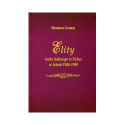 Elity ruchu ludowego w Polsce w latach 1944 – 1949