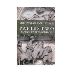 Papiestwo i papieże w średniowieczu