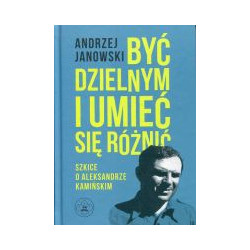 Być dzielnym i umieć się różnić