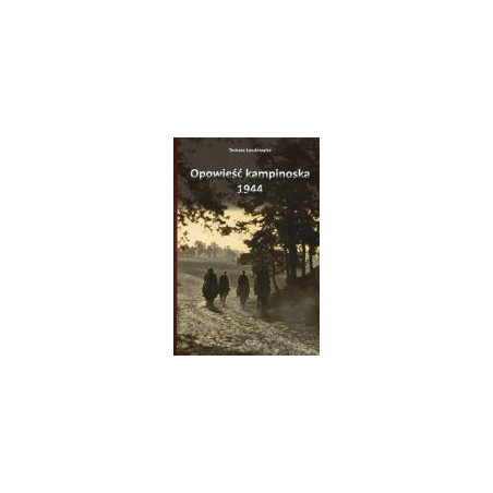 Opowieść kampinoska 1944