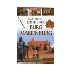 Burg Marienburg illustrierter reisefuhrer