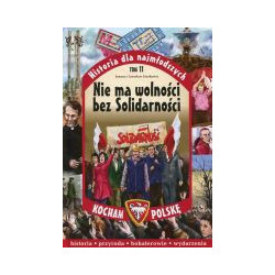 Nie ma wolności bez Solidarności
