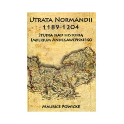 Utrata Normandii 1189-1204