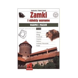 Zamki i obiekty warowne Warmii i Mazur