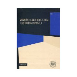 Warmińsko-mazurskie studia z historii najnowszej t. 1
