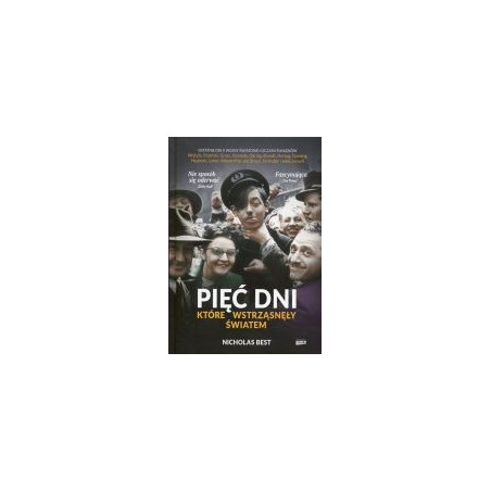 Pięć dni, które wstrząsnęły światem