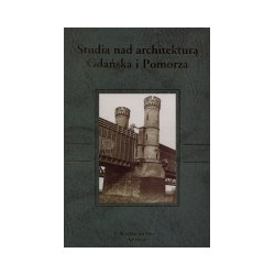 Studia nad architekturą Gdańska i Pomorza
