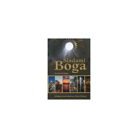 Śladami Boga