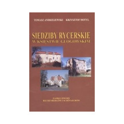 Siedziby rycerskie w Księstwie Głogowskim