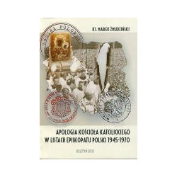 Apologia Kościoła katolickiego w listach Episkopaty Polski 1945-1970