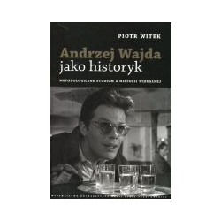 Andrzej Wajda jako historyk