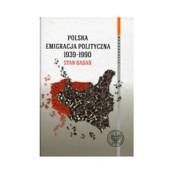 Polska emigracja polityczna 1939–1990. Stan badań