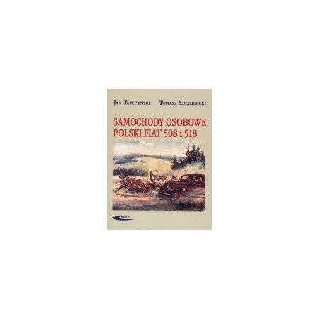 Samochody osobowe Polski Fiat 508 i 518