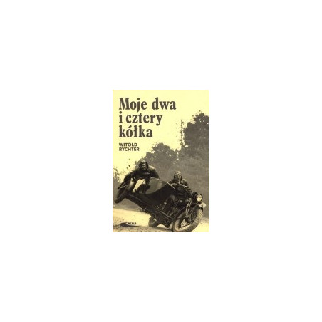 Moje dwa i cztery kółka