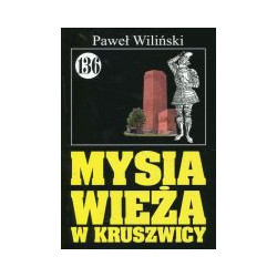 Mysia Wieża w Kruszwicy