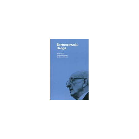 Bartoszewski Droga