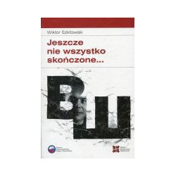 Jeszcze nie wszystko skończone...