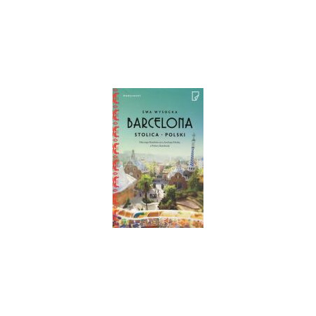 Barcelona stolica Polski