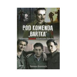 Pod komendą Bartka