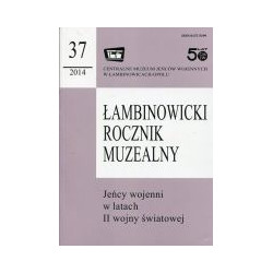 Łambinowicki Rocznik Muzealny nr 37/2014