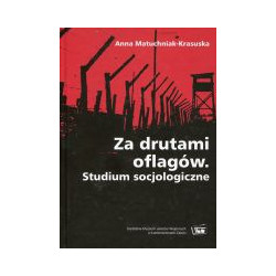 Za drutami oflagów. Studium socjologiczne