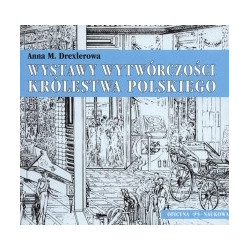 Wystawy wytwórczości Królestwa Polskiego