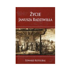 Życie Janusza Radziwiłła