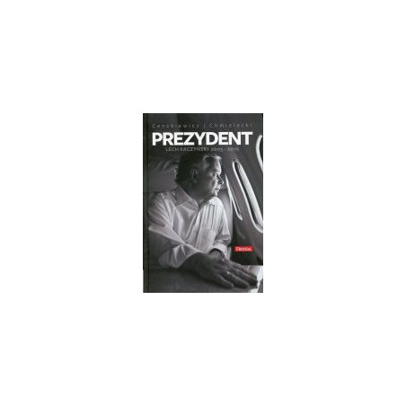 Prezydent Lech Kaczyński 2005-2010