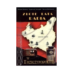 Złote lata radia w II Rzeczypospolitej