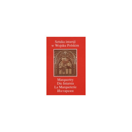 Sztuka intarsji w Wojsku Polskim