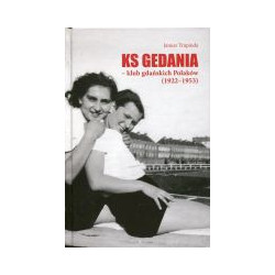 KS Gedania Klub gdańskich Polaków (1922-1953)