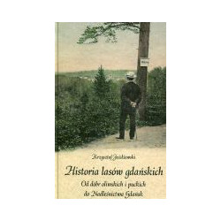 Historia lasów gdańskich