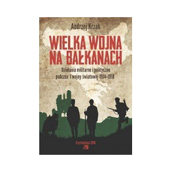 Wielka Wojna na Bałkanach