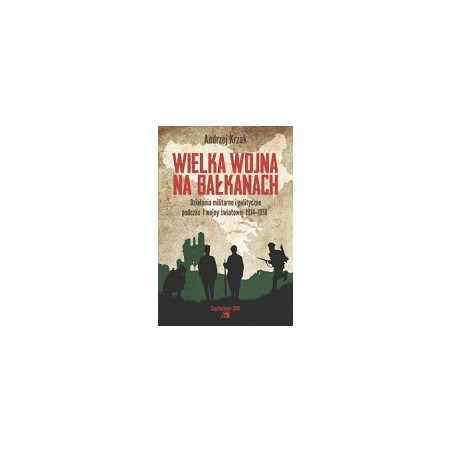 Wielka Wojna na Bałkanach