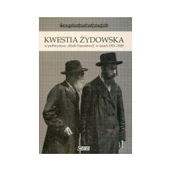 Kwestia żydowska w publicystyce Myśli Narodowej w latach 1921-1926