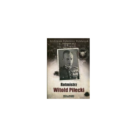 Rotmistrz Witold Pilecki