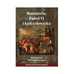 Masoneria, Paweł VI i kult człowieka
