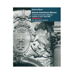 Gdańsk Kazimierza Macura