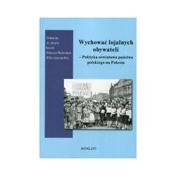 Wychować lojalnych obywateli